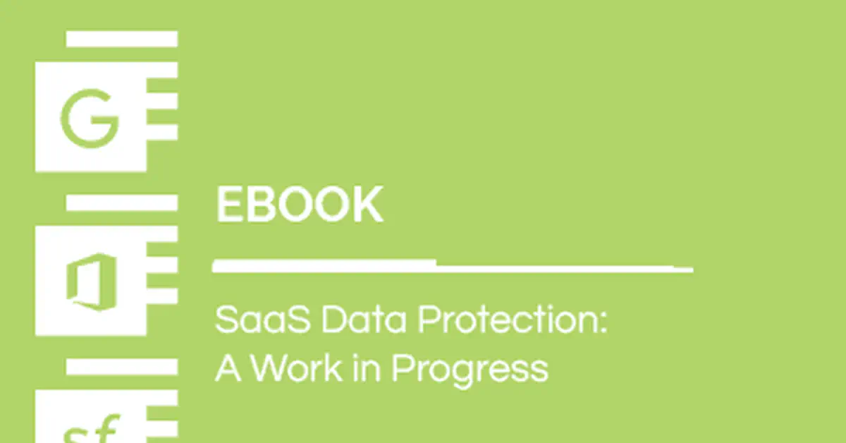 ESG Research: SaaS Data Protection — A Work in Progress