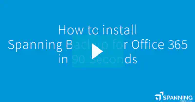 Install Microsoft 365 Backup in 90 Seconds: Spanning Backup for Microsoft 365