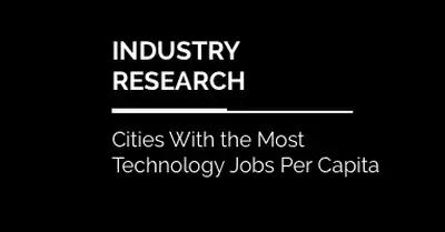 Cities With the Most Technology Jobs Per Capita