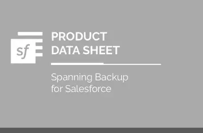 Spanning Backup for Salesforce: Product Datasheet