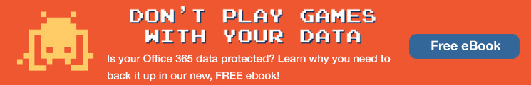 eBook: Office 365 Backup, Don't Play Games with Your Data