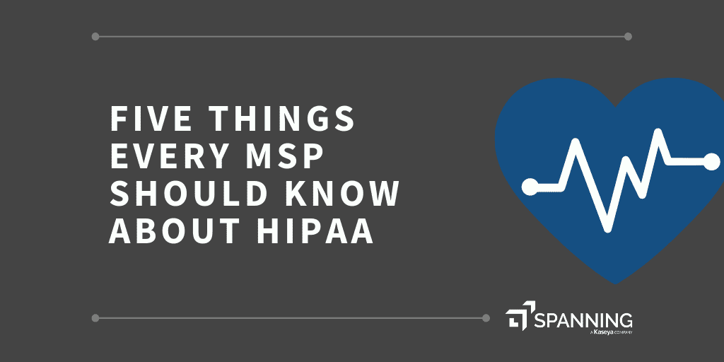 Five Things Every MSP Should Know About HIPAA
