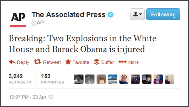 A fake Associated Press tweet that read "Breaking: Two Explosions in the White House and Barack Obama is injured"