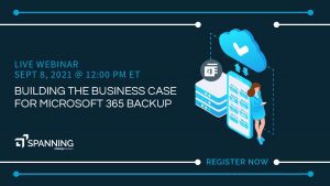Building the Business Case for Microsoft 365 Backup - Event