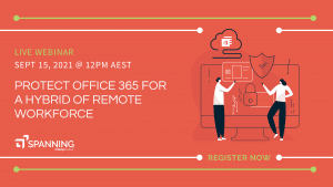 Protect Office 365 for a Hybrid of Remote Workforce - Event