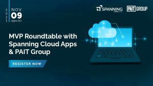 MVP Roundtable with Spanning Cloud Apps & PAIT Group Event