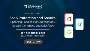 SaaS Protection and Snacks! – Spanning Solutions for Microsoft 365, Google Workspace and Salesforce - Event