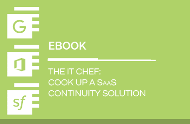 Download the Spanning The IT Chef: Cook Up a SaaS Continuity Solution 2022 edition to simplify backup and recovery for SaaS applications.